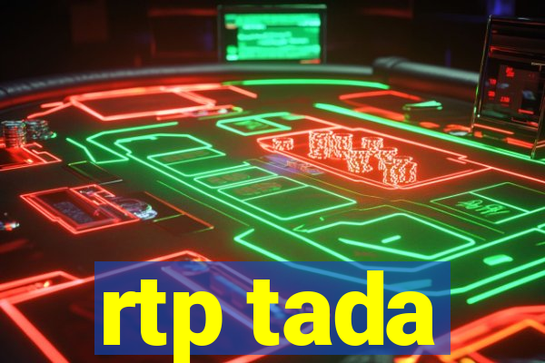 rtp tada